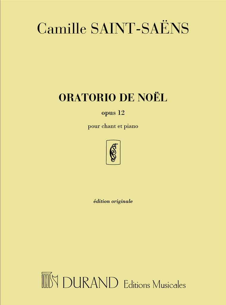 Oratorio De Noel Opus 12 - Pour Chant Et Piano